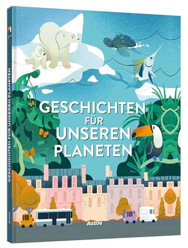 Geschichten für unseren Planeten