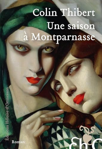 Une saison à Montparnasse von H D ORMESSON