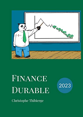 Finance durable: Comment la finance d'entreprise pourra ou devra s'adapter aux défis actuels von Books on Demand