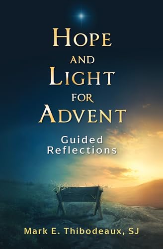 Hope and Light for Advent: Guided Reflections von Word Among Us Press