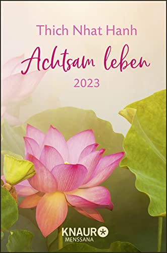 Achtsam leben 2023: Taschenkalender m. Wochenplaner, Ferienterminen & Jahresübersichten 2023/2024, Platz für Notizen, m. Leseband Achtsam leben 2023: Taschenkalender m. Wochenplaner, Ferienterminen & Jahresübersichten 2023/2024, Platz für Notizen, m. Leseband