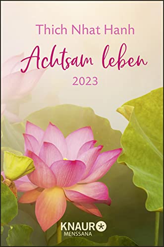 Achtsam leben 2023: Taschenkalender m. Wochenplaner, Ferienterminen & Jahresübersichten 2023/2024, Platz für Notizen, m. Leseband