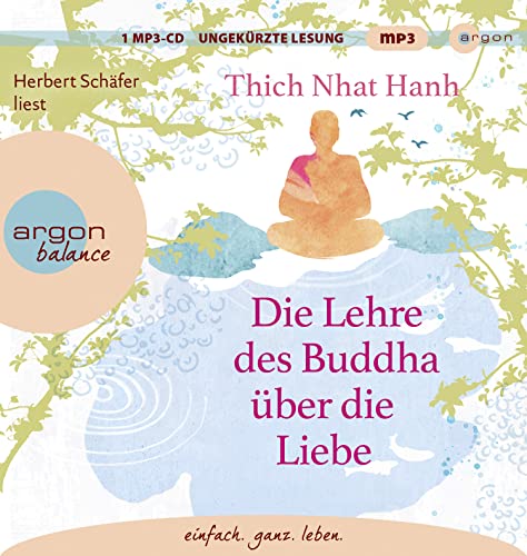 Die Lehre des Buddha über die Liebe von Argon Balance