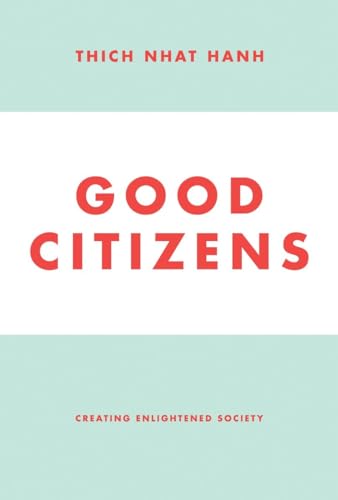 Good Citizens: Creating Enlightened Society