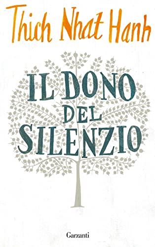 Il dono del silenzio (Saggi)