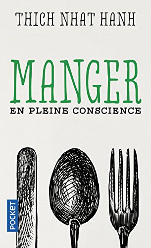 Manger en pleine conscience Manger en pleine conscience