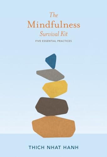 The Mindfulness Survival Kit: Five Essential Practices von Parallax Press