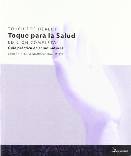 Toque para la salud. Edición completa: Guía Práctica de Salud Natural von Evolució 98