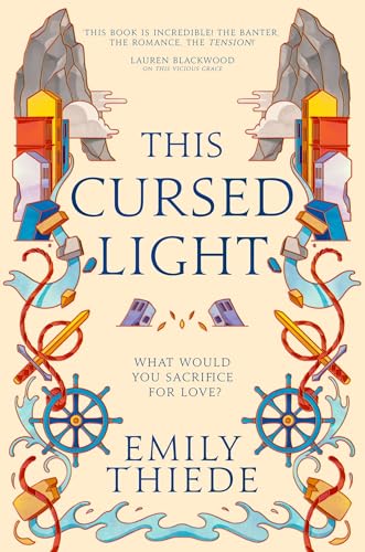 This Cursed Light: The epic romantic fantasy sequel to This Vicious Grace von Hodderscape