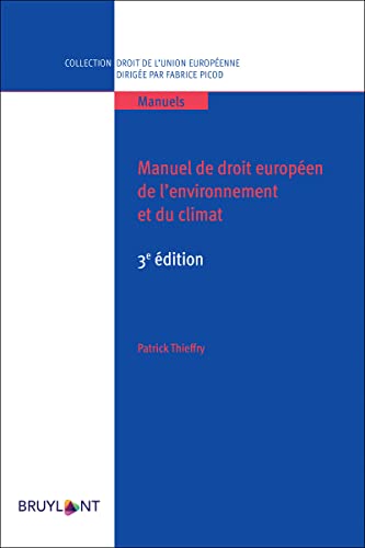 Manuel de droit européen de l'environnement et du climat von BRUYLANT