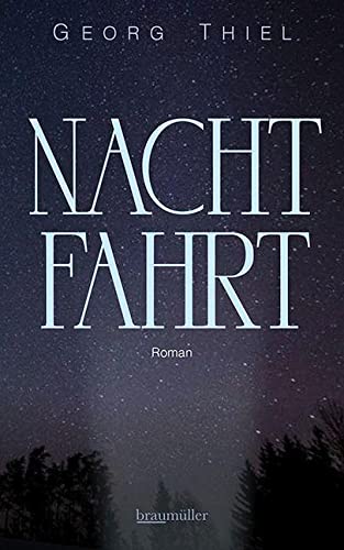 Nachtfahrt von Braumüller Verlag