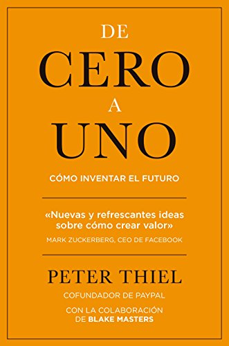 De cero a uno : cómo inventar el futuro (MANAGEMENT) von Gestion 2000
