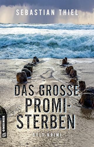 Das große Promi-Sterben: Kriminalroman (Oberkommissarin Lene Cornelsen)