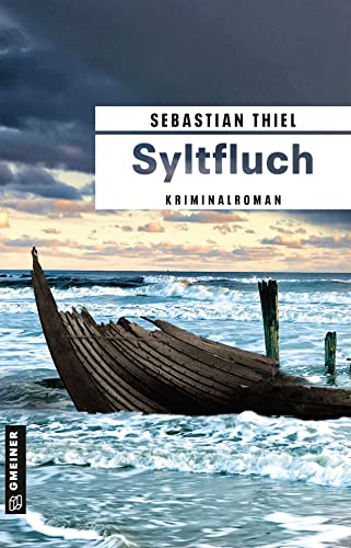 Syltfluch: Kriminalroman (Oberkommissarin Lene Cornelsen) (Kriminalromane im GMEINER-Verlag)
