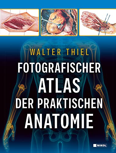 Fotografischer Atlas der Praktischen Anatomie von Nikol