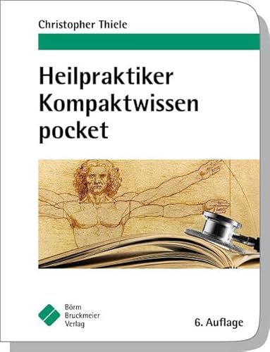 Heilpraktiker Kompaktwissen pocket (pockets) von Boerm Bruckmeier