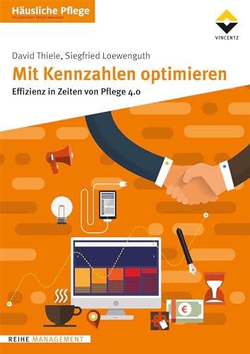 Mit Kennzahlen optimieren: Effizienz in Zeiten von Pflege 4.0