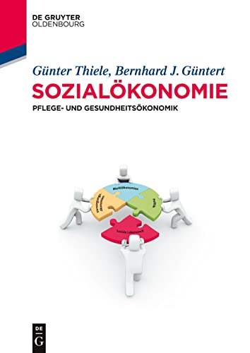 Sozialökonomie: Pflege- und Gesundheitsökonomik