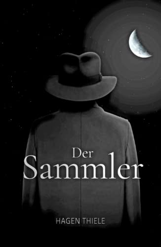 Der Sammler von Independently published