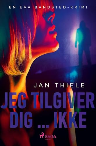 Jeg tilgiver dig ¿ ikke Jeg tilgiver dig ¿ ikke von Lindhardt og Ringhof