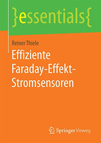 Effiziente Faraday-Effekt-Stromsensoren (essentials)