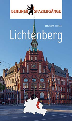 Lichtenberg: Berliner Spaziergänge