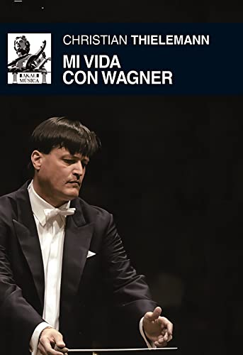 Mi vida con Wagner (Música)
