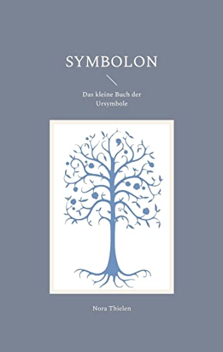 Symbolon: Das kleine Buch der Ursymbole von Book on Demand
