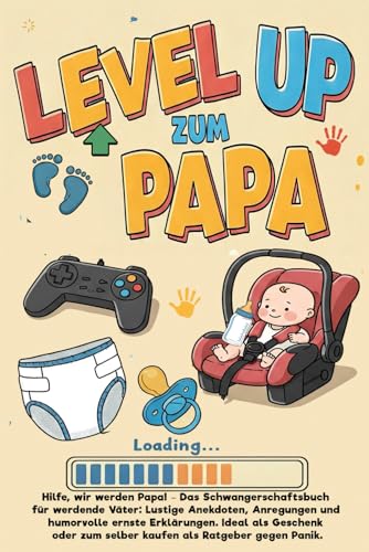 Level up zum Papa - Hilfe wir werden Papa Geschenk für werdende Väter Ratgeber für Papas gegen Panik