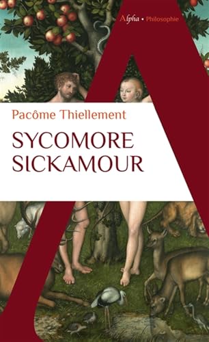 Sycomore Sickamour Sycomore Sickamour