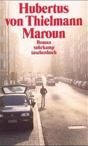 Maroun: Roman (suhrkamp taschenbuch)
