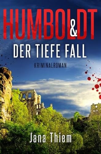 Humboldt und der tiefe Fall