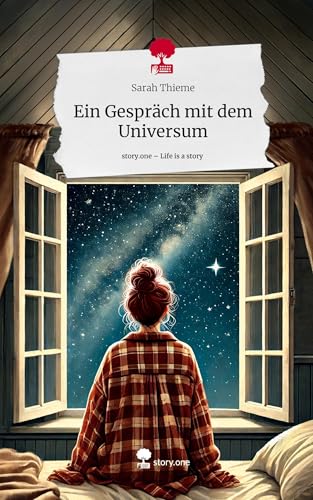 Ein Gespräch mit dem Universum. Life is a Story - story.one