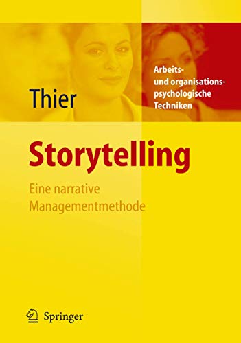 Storytelling: Eine narrative Managementmethode