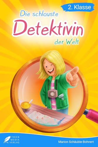 Lesebuch 2. Klasse - Die schlauste Detektivin der Welt: Die spannenden Fälle von Ermittlerin Ida Siebenstein zum Selberlesen für Kinder ab 7 Jahren (Erstlesebuch 2. Klasse) (Lesebücher 2. Klasse) von Kiligry