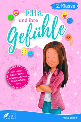 Lesebuch 2. Klasse - Ella und ihre Gefühle: Eine inspirierende Geschichte über die emotionalen Herausforderungen einer Grundschülerin zum Selberlesen ... 2. Klasse) (Ella und Luis, Band 1) Lesebuch 2. Klasse - Ella und ihre Gefühle: Eine inspirierende Geschichte über die emotionalen Herausforderungen einer Grundschülerin zum Selberlesen ... 2. Klasse) (Ella und Luis, Band 1)