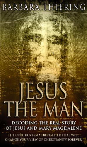Jesus The Man: Decoding the Real Story of Jesus and Mary Magdalene von Penguin