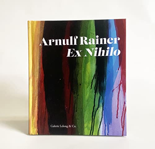 Arnulf Rainer Ex Nihilo