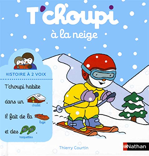 T'choupi à la neige: Album