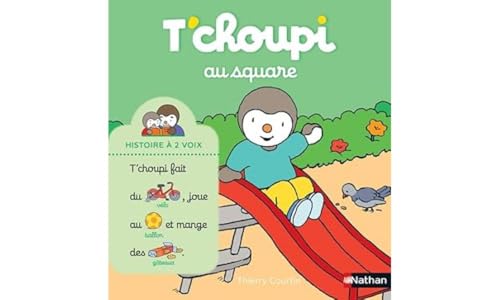 T'choupi au square