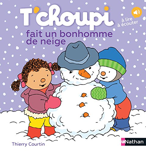 T'choupi: T'choupi fait un bonhomme de neige von NATHAN
