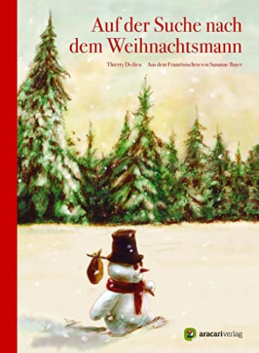 Auf der Suche nach dem Weihnachtsmann: Bilderbuch (Es weihnachtet sehr)