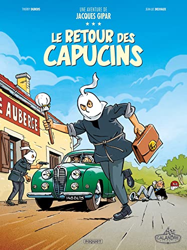 Une aventure de Jacques Gipar T2: Le retour des capucins