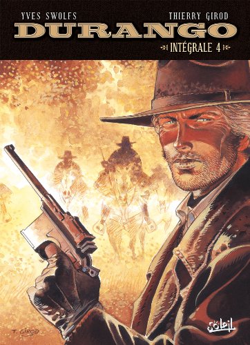 Durango, Intégrale Tome 13 à Tome 16