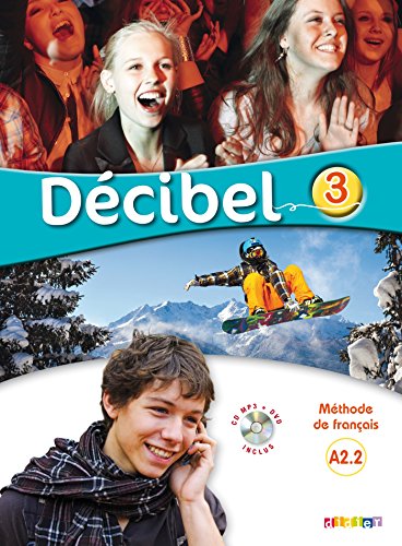 Decibel 3 Podrecznik + CD: Livre de l'eleve A2.2 + CD MP3 + DVD