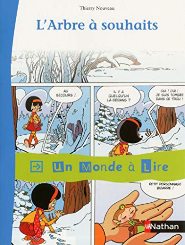 Un monde à lire - Kimamila CE1 - série rouge - Album 4 : L'arbre à souhaits von NATHAN