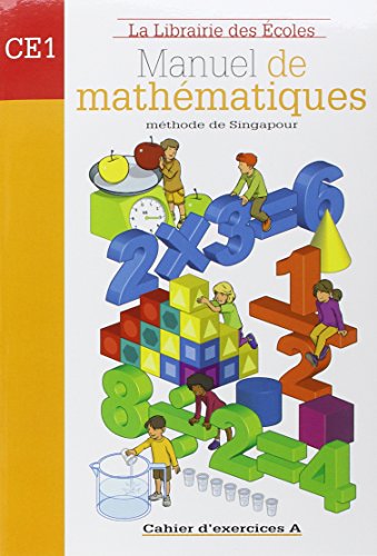 Manuel de mathématiques. CE1. Per la Scuola elementare. Con libro: Cahier d'exercices: A