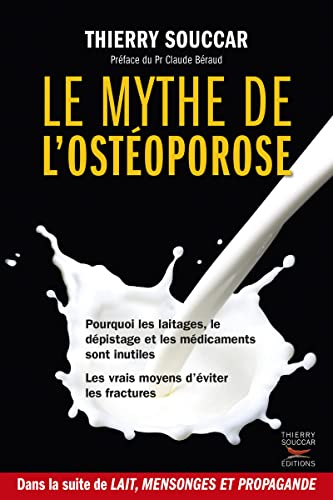 Le mythe de l'osteoporose von THIERRY SOUCCAR