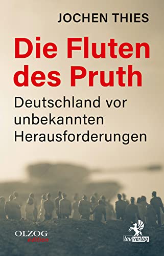 Die Fluten des Pruth: Deutschland vor unbekannten Herausforderungen