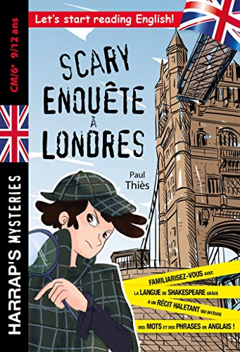 Scary enquête à Londres